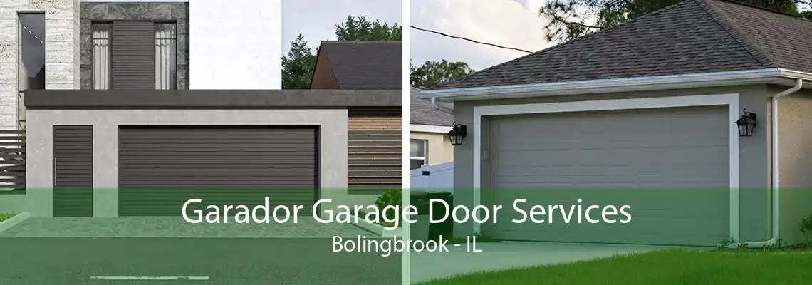 Garador Garage Door Services Bolingbrook - IL