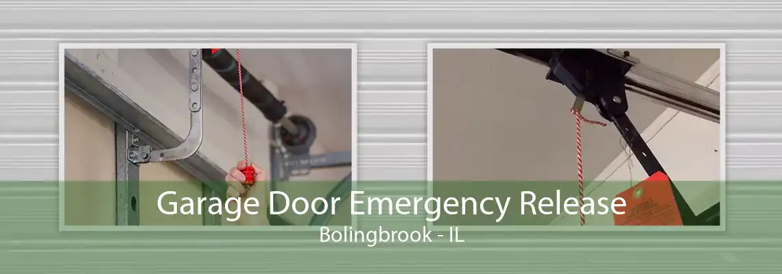 Garage Door Emergency Release Bolingbrook - IL