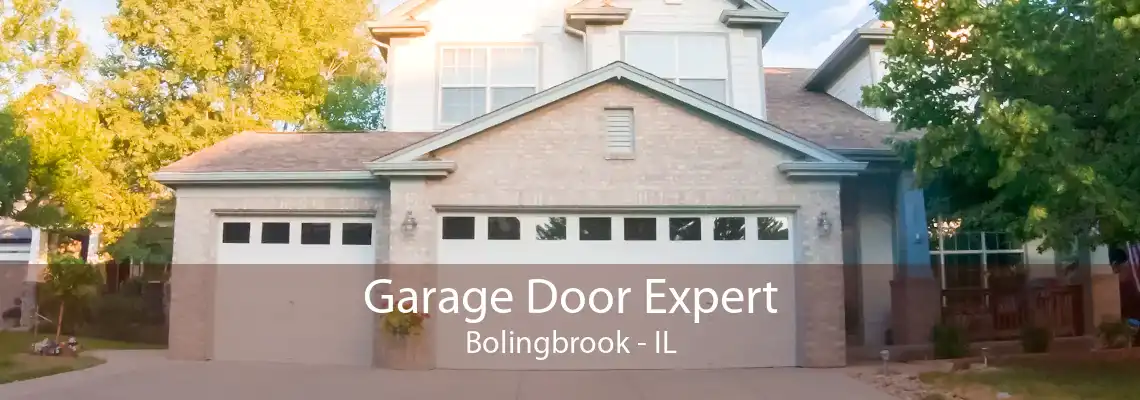 Garage Door Expert Bolingbrook - IL