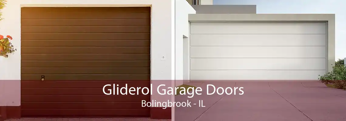 Gliderol Garage Doors Bolingbrook - IL