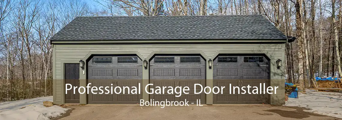 Professional Garage Door Installer Bolingbrook - IL